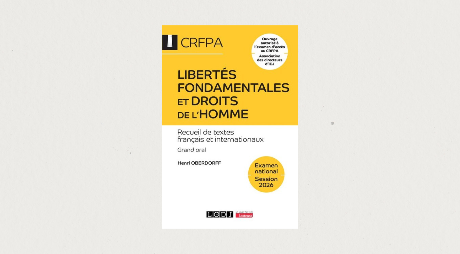 Illustration de l'article CRFPA - Libertés fondamentales et droits de l'homme - Examen national Session 2026 - 24e édition